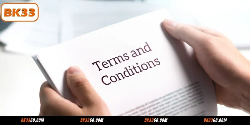 Rules within the BK33 Terms and Conditions Policy